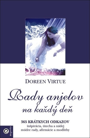 Rady anjelov na každý deň