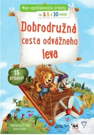 Dobrodružná cesta odvážneho leva