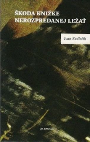 koda knižke nerozpredanej ležať