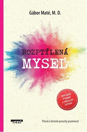 Rozptýlená myseľ (doplnené vydanie )