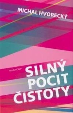 Silný pocit čistoty