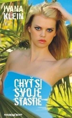 Chyť si svoje šťastie