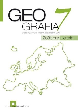 Geografia 7 - Zošit pre učiteľa