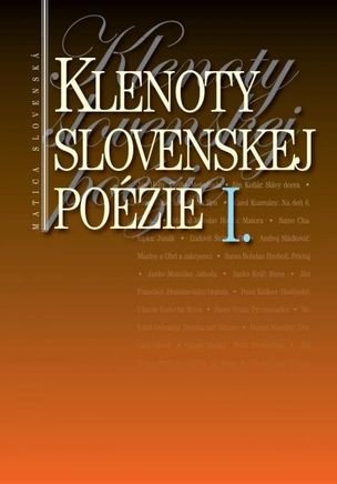Klenoty slovenskej poézie I.