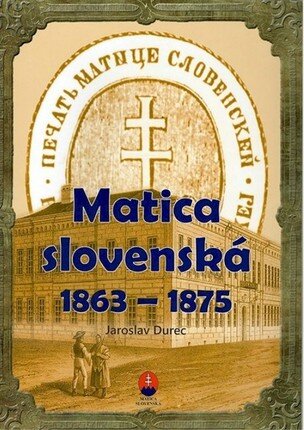 Matica slovenská 1863 – 1875 - pracovný zošit