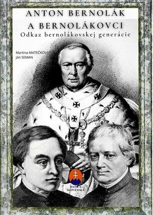 Anton Bernolák a bernolákovci - pracovný zošit