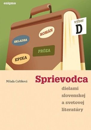 Sprievodca D dielami slov.a svetovej literatúry