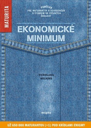 Ekonomické minimum - Chystáte sa na maturitu?