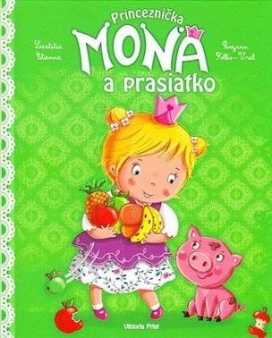 Princeznička Mona a prasiatko