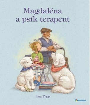 Magdaléna a psík terapeut