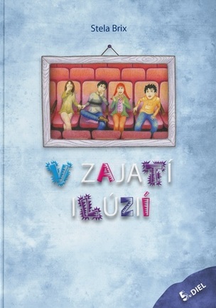 V zajatí ilúzií 5. diel