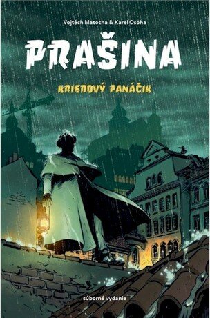 Prašina : Kriedový panáčik
