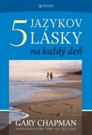 Päť jazykov lásky na každý deň