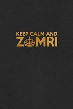 Keep Calm and Zomri