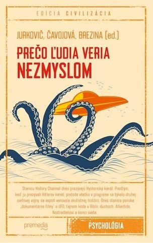 Prečo ľudia veria nezmyslom