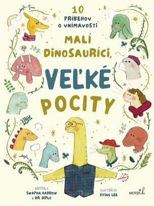 Malí dinosauríci, veľké pocity