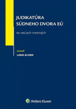 Judikatúra Súdneho dvora EÚ vo veciach trestných