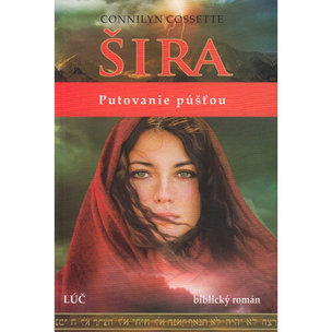 Šira - Putovanie púšťou