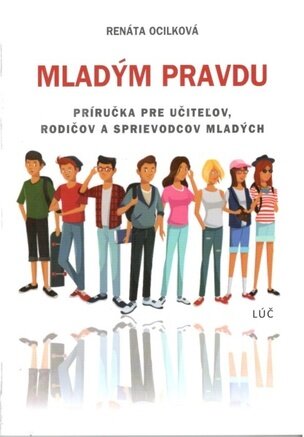 Mladým pravdu