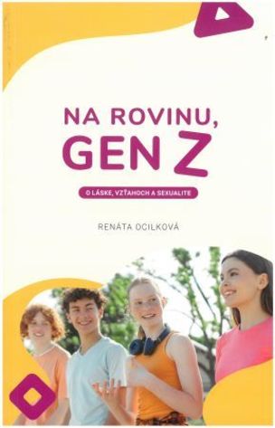 Na rovinu, Gen Z