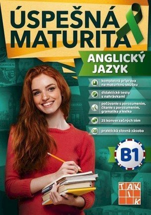 Úspešná maturita Anglický jazyk - úroveň B1