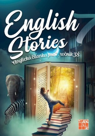 English Stories - anglická čítanka pre 7. ročník Z