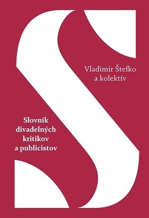 Slovník divadelných kritikov a publicistov