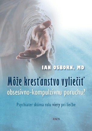 Môže kresťanstvo vyliečiť obsesívno-kompulzívnu po