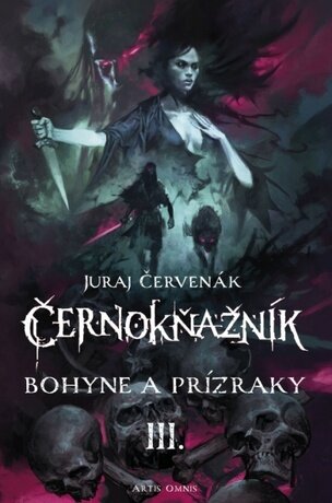 Černokňažník 3: Bohyne a prízraky