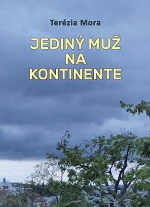 Jediný muž na kontinente
