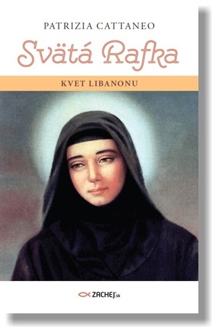 Svätá Rafka - Kvet Libanonu