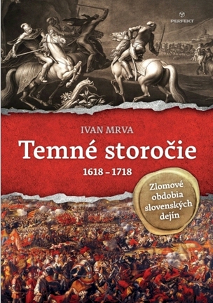 Temné storočie 1618 - 1718