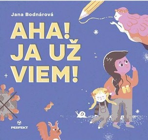 Aha! Ja už viem!