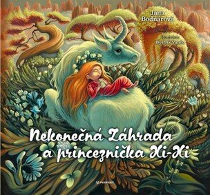 Nekonečná Záhrada a princeznička Xi-Xi