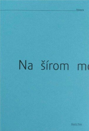 Na šírom mori