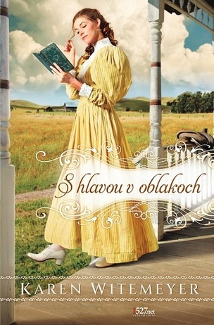 S hlavou v oblakoch (Karen Witemeyer