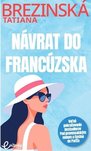 Návrat do Francúzska