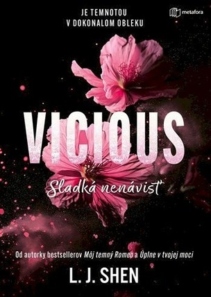 Vicious Sladká nenávisť (Shen L.J.