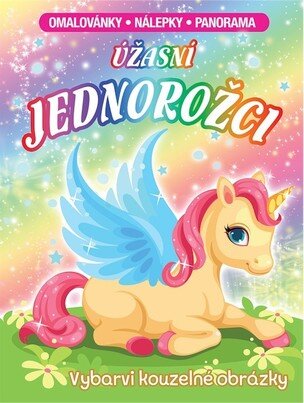 Úžasní jednorožci