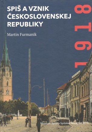 Spiš a vznik Československej republiky