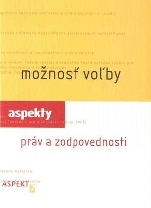 Možnosť voľby - Aspekty práv a zodpovednosti