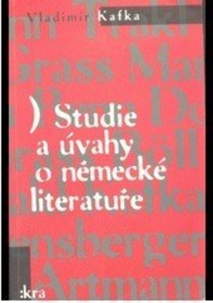 Studie a úvahy o německé literatuře