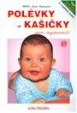 Polévky a kašičky pro nejmenší