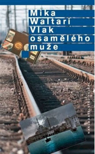 Vlak osamělého muže
