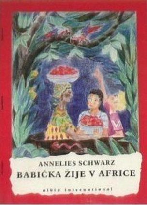 Babička žije v AFRICE