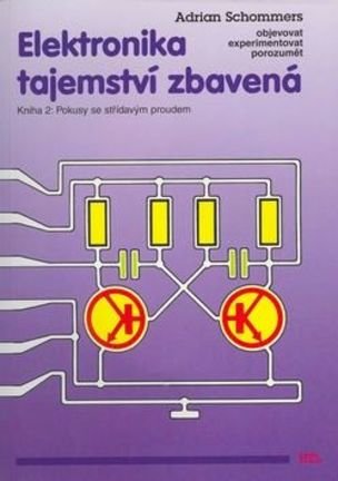 Elektronika tajemství zbavená 2