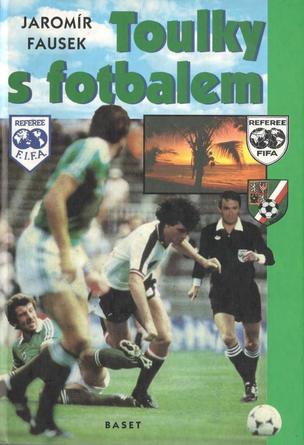 Toulky s fotbalem
