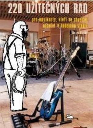 220 užitečných rad pro muzikanty