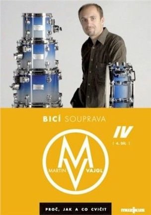 Bicí souprava - Proč. jak a co cvičit 4. díl DVD