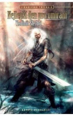 Nejlepší den pro umírání